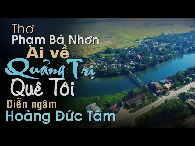 Ai về Quảng Trị quê tôi