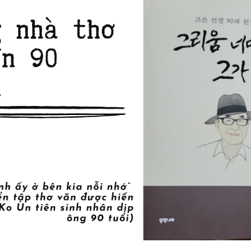 Mừng nhà thơ Ko Un 90 tuổi